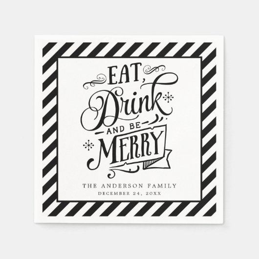 Eat Drink and be Merry Black Stripes Holiday Party Servet (Voorkant)