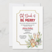 Eat Drink and Be Merry Champagne Kerstparty Kaart (Voorkant)
