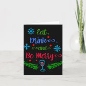 Eat Drink And Be Merry Christmas Holiday Kids T Sh Kaart (Voorkant)