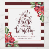 Eat Drink and be Merry Floral Holiday Party Wijn Etiket (Enkel label)