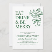 Eat Drink and Be Merry Fun Santa Christmas Party Kaart (Voorkant)