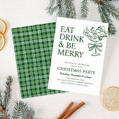Eat Drink and Be Merry Fun Santa Christmas Party Kaart