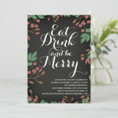 Eat Drink and be Merry Holly Berries Holiday Party Kaart (Staand voorkant)