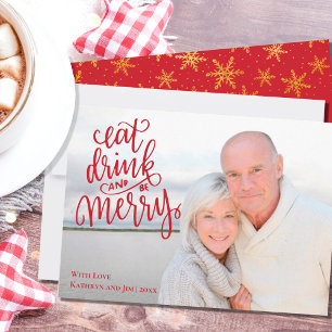 Eat Drink and be Merry Kerstfoto Feestdagenkaart