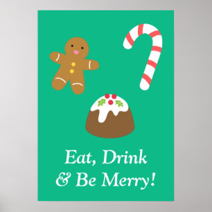 Eat Drink and be Merry KerstGoodies Poster