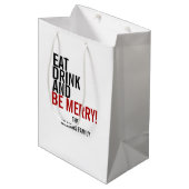 Eat Drink and be Merry kerstvakanay Gift Bag Medium Cadeauzakje (Voorkant Gekanteld)