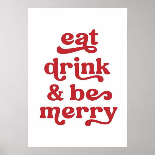 Eat drink and be merry poster (Voorkant)