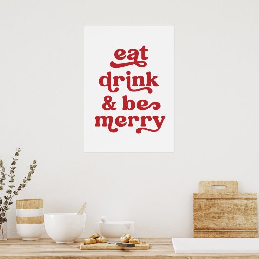 Eat drink and be merry poster (Keuken)