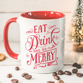 Eat Drink and be Merry Red Typography Holiday Mok