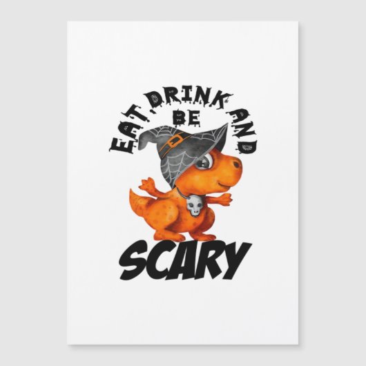Eat Drink And Be Scared Funny Quote (Voorkant)