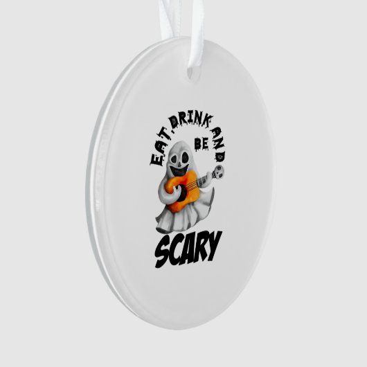 Eat Drink And Be Scared Minimal Clean Ornament (voorkant)