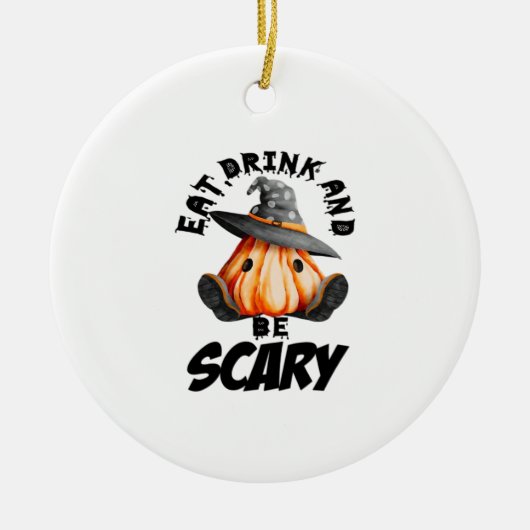 Eat Drink And Be Scared Retro Cool Keramisch Ornament (Voorkant)