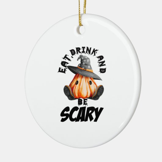 Eat Drink And Be Scared Retro Cool Keramisch Ornament (Links)