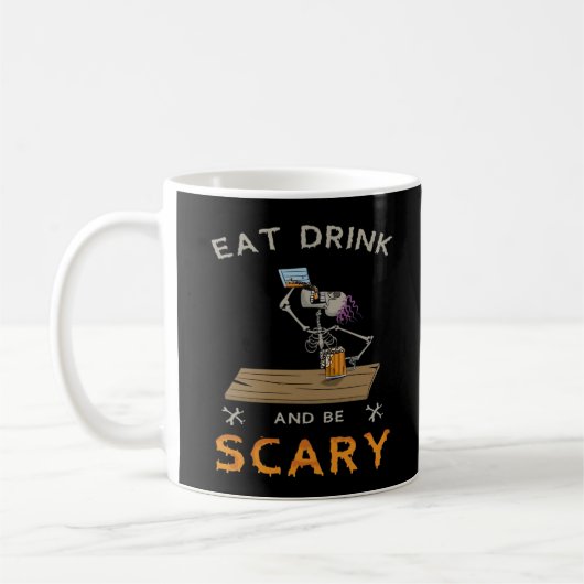 Eat Drink And Be Scary Aesthetic Graphic Koffiemok (Links)