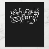 Eat Drink And Be Scary Aesthetic Graphic Trendy Wijn Etiket (Enkel label)