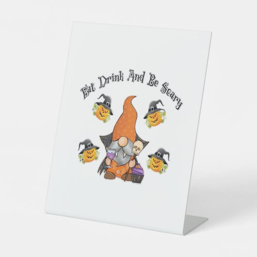 Eat Drink And Be Scary Basic Casual Reclamebord Met Voetstuk (Voorkant)