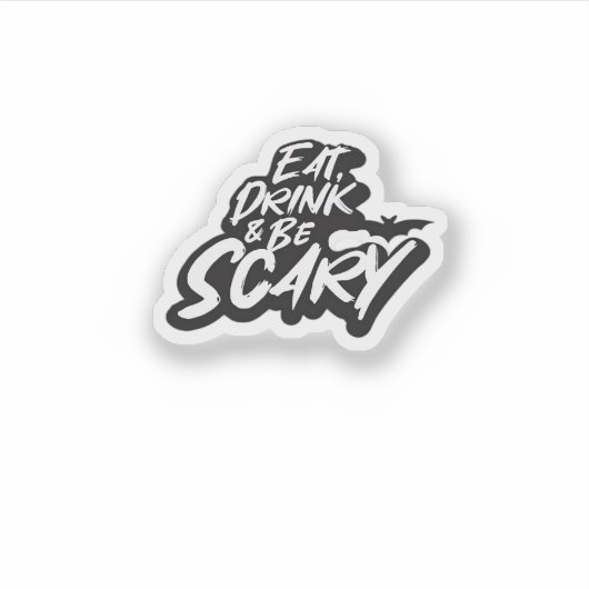 Eat Drink And Be Scary Basic Clean Sticker (Voorkant)