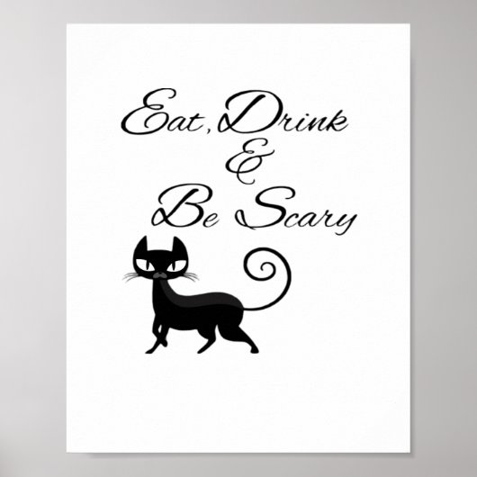 Eat Drink And Be Scary Cat Funny Cute Spooky Hallo Poster (Voorkant)