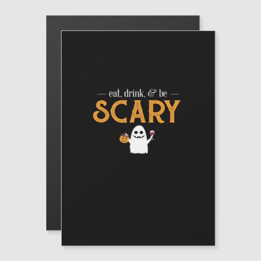 Eat Drink And Be Scary Classic Aesthetic Unique (Voorkant / Achterkant)