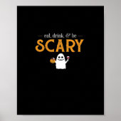 Eat Drink And Be Scary Classic Aesthetic Unique Poster (Voorkant)
