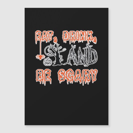 Eat Drink And Be Scary Classic Creative Casual (Voorkant)