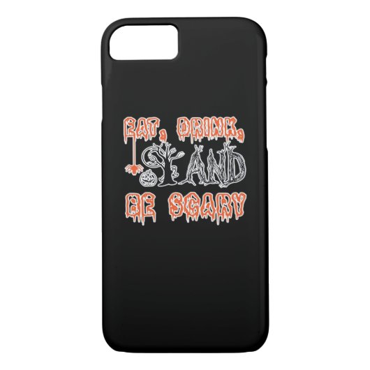 Eat Drink And Be Scary Classic Creative Casual Case-Mate iPhone Case (Achterkant)