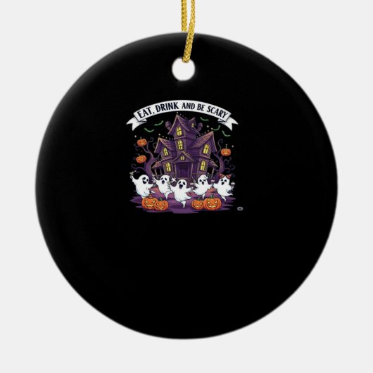 Eat Drink And Be Scary Classic Funny Retro Keramisch Ornament (Voorkant)