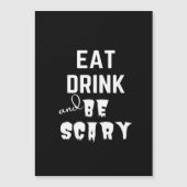 Eat Drink And Be Scary Classic Style (Voorkant)