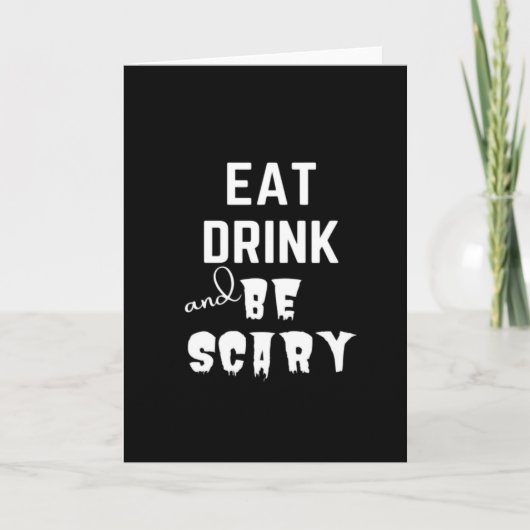 Eat Drink And Be Scary Classic Style Kaart (Voorkant)