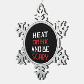 Eat Drink And Be Scary Creative Casual Tin Sneeuwvlok Ornament (Rechts)