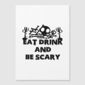 Eat Drink And Be Scary Funny Design Creative Graph (Voorkant)