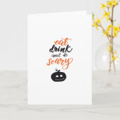Eat Drink And Be Scary Funny Halloween Kaart (Gele Bloem)