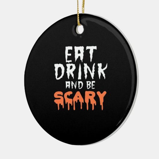 Eat Drink And Be Scary Funny Halloween Minimal Cle Keramisch Ornament (Links)