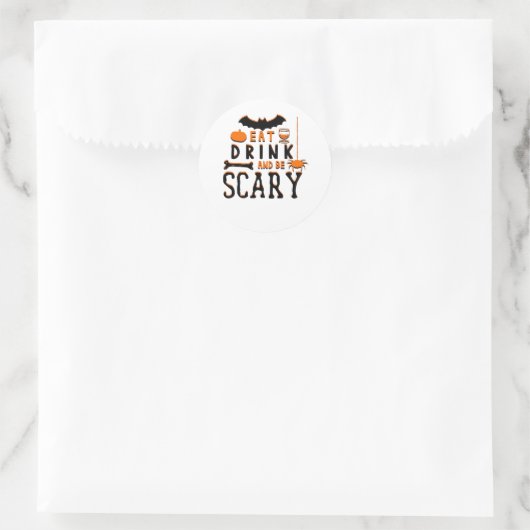 Eat Drink And Be Scary Funny Halloween Quote Ronde Sticker (Tas)