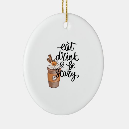 Eat Drink And Be Scary Funny Trendy Keramisch Ornament (Rechts)