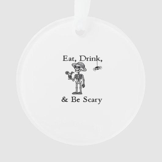 Eat Drink And Be Scary Halloween Aesthetic Style Ornament (voorkant)