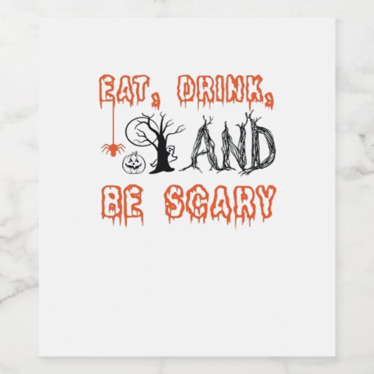Eat Drink And Be Scary Halloween Art Wijn Etiket (Enkel label)