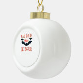 Eat Drink And Be Scary Halloween Bats Party Hallow Keramische Bal Ornament (Rechts)