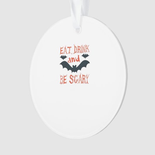 Eat Drink And Be Scary Halloween Bats Party Hallow Ornament (voorkant)