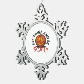 Eat Drink And Be Scary Halloween Design Tin Sneeuwvlok Ornament (Rechts)