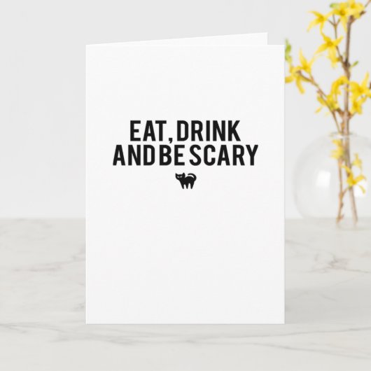 Eat Drink And Be Scary Halloween Fan Text Art Crea Kaart (Gele Bloem)