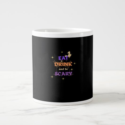 Eat Drink And Be Scary Halloween Funny Design Grote Koffiekop (Voorkant)