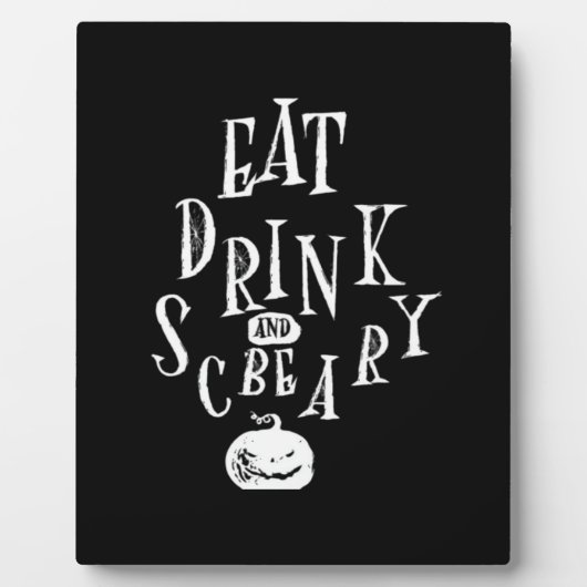Eat Drink And Be Scary Halloween Funny  Fotoplaat (Voorkant)