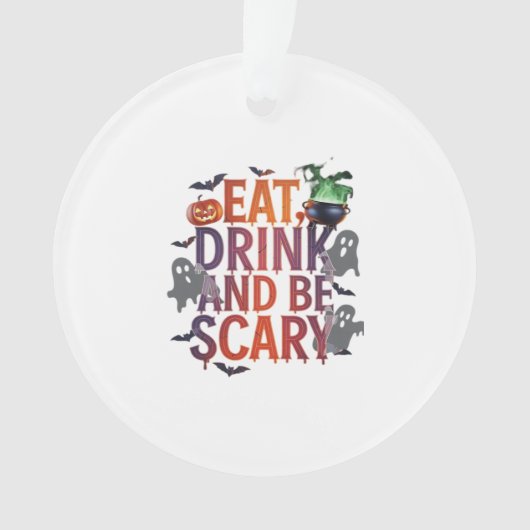 Eat Drink And Be Scary Halloween Party Spooky Desi Ornament (voorkant)