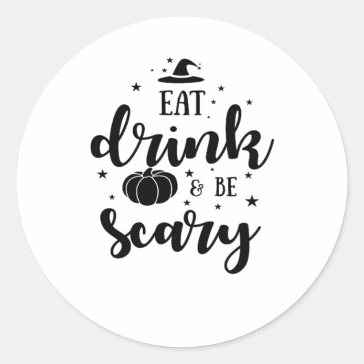 Eat Drink And Be Scary Halloween Ronde Sticker (Voorkant)