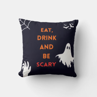 Eat, Drink and Be Scary Halloween Throw Pillow Kussen