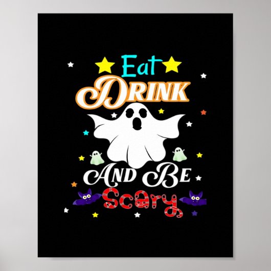 Eat Drink And Be Scary Happy Halloween Day Poster (Voorkant)