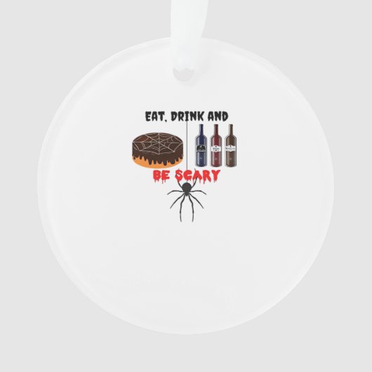 Eat Drink And Be Scary Retro Classic Ornament (voorkant)