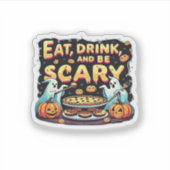 Eat Drink And Be Scary Spooky Bakery Halloween Coo Sticker (Voorkant)