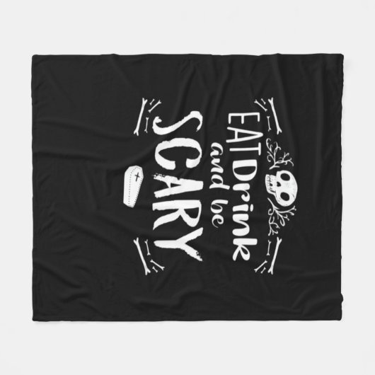 Eat Drink And Be Scary Spooky Halloween Skull Fleece Deken (Voorkant (Horizontaal))